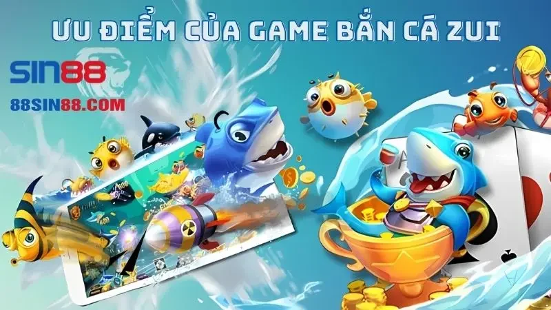 Các ưu điểm giúp game bắn cá Zui thu hút nhiều người chơi