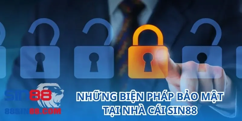 Những biện pháp bảo mật tại nhà cái SIN88