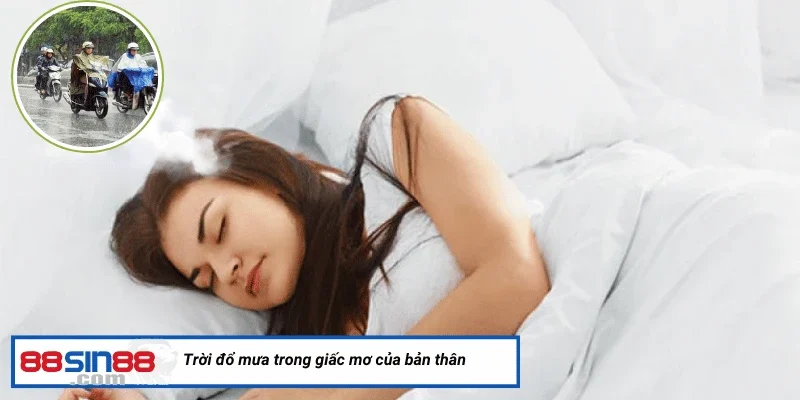 Trời đổ mưa trong giấc mơ của bản thân